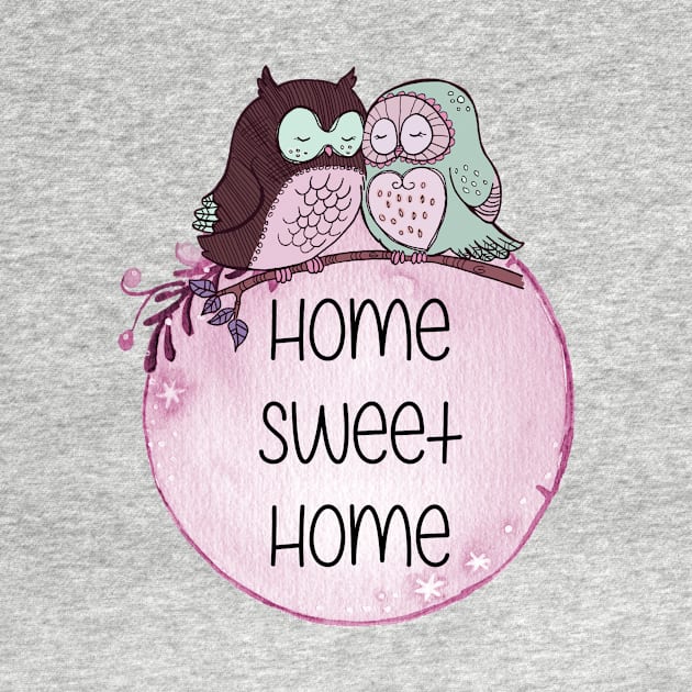 Home Sweet Home with Owls by CeeGunn